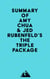 Summary of Amy Chua & Jed Rubenfeld's The Triple Package