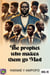 The Prophet who Makes Them go Mad - December 8 Spiritual Liberation Series, #26