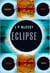 Eclipse - The science and history of nature's most spectacular phenomenon