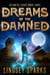 Dreams of the Damned - Atlantis Legacy, #3
