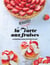 La tarte aux fraises - 20 variations autour d'une recette culte