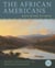 The African Americans - Many Rivers to Cross