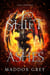 A Shift in Ashes - Lost Legacies, #4