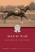 Man o' War - Racehorse of the Century