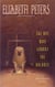 The Ape Who Guards the Balance - An Amelia Peabody Novel of Suspense