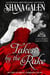 Taken by the Rake - The Scarlet Chronicles, #3