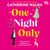One Night Only - Une romance proximité forcée hilarante et inspirante