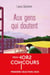 Aux gens qui doutent
