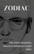 Zodiac  The Dark Chronicles: America's Infamous Cryptic Killer