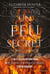 Un feu secret - De sang et d'encre - Tome 1