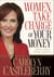 Women, Take Charge of Your Money - A Biblical Path to Financial Security