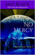 No Mercy - Trek Mi Q'an, #2