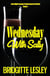 Wednesday With Sally - Late Light Lounge Contemporary Fiction, #1