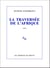 La Traversée de l'Afrique