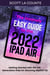 The Insanely Easy Guide to the 2022 iPad Air: Getting Started with the 5th Generation iPad Air (Running iPadOS 15)