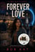 Forever Love - Time Shifters, #4