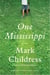 One Mississippi - A Novel
