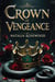 Crown of Vengeance – A Bloodstained Reverse Harem Finale - The Blood Crown Syndicate