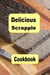 Delicious Scrapple Cookbok