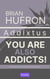 Addixtus: You Are Also Addicts - Addixtus, #1