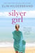 Silver Girl - From the author of Netflix's THE PERFECT COUPLE