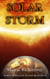 Solar Storm: Book 1 - Solar Storm, #1