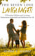 The Seven Love Languages of Rearing Children and Creating a Harmonious Household and Safe Haven For All