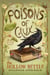 The Poisons of Caux: The Hollow Bettle (Book I)