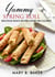 Yummy Spring Roll - Delicious Snack under 500 Calories