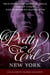 Pretty Evil New York - True Stories of Mobster Molls, Violent Vixens, and Murderous Matriarchs