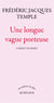 Une longue vague porteuse - Carnet de bord