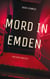 Mord in Emden - Lena Berg ermittelt