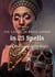 The Legacy of Marie Laveau in 25 Spells,  Black and White Magic