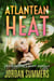 Atlantean Heat - Atlantean's Quest