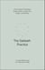 The Sabbath Practice - A Four-Session Companion Guide to Help You Stop, Rest, Delight, and Worship