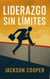 Liderazgo sin Límites - Big Millions, #1