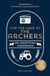 For the Love of The Archers - An Unofficial Companion: Revised and Updated