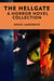 The Hellgate: A Horror Novel Collection