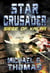 Star Crusader: Siege of Kalar - Star Crusader, #6