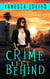 The Crime Left Behind - Casey Summit Series, #1