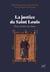 La justice de saint Louis - Dans l'ombre du chêne
