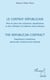 Le contrat républicain - Mise en place des institutions républicains et des méthodes et traditions démocratiques - The republican contract republican's institutions, democratic traditions and methods
