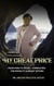 My Great Price:From Pain To Pearl Embracing The Royalty Already Within