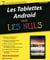 Les Tablettes Android Pour les Nuls, nouvelle édition