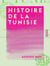 Histoire de la Tunisie