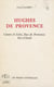 Hughes de Provence - Comte d'Arles, Duc de Provence, Roi d'Italie