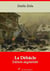 La Débâcle – suivi d'annexes - Nouvelle édition 2019