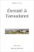 Eternité à Taroudannt