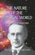 The Nature of the Physical World - The Gifford Lectures 1927