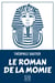 Le roman de la momie